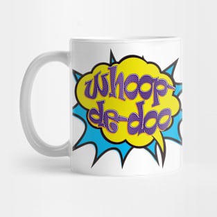 Whoop De Doo Comic Pop Art Speech Bubble Mug